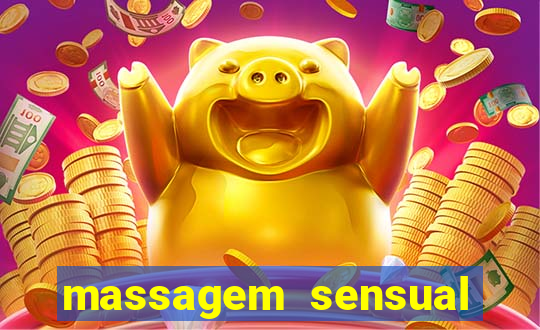 massagem sensual novo hamburgo